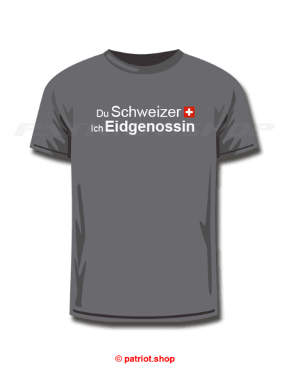 T-Shirt <br><b>Du Schweizer CH <br>Ich Eidgenossin</b> - Image 4
