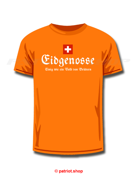 T-Shirt <br><b>CH <br>Eidgenosse <br>Einig wie ein Volk von Brüdern</b> - Image 13