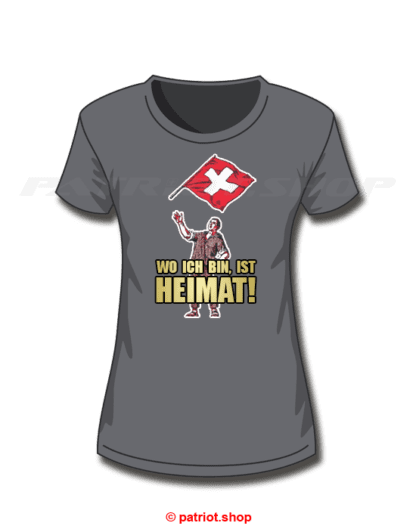 T-Shirt Girl <br><b>WO ICH BIN, IST <br>HEIMAT!</b> - Image 2