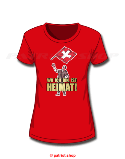 T-Shirt Girl <br><b>WO ICH BIN, IST <br>HEIMAT!</b> - Image 4