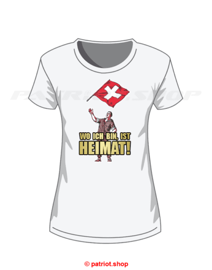 T-Shirt Girl <br><b>WO ICH BIN, IST <br>HEIMAT!</b> - Image 3