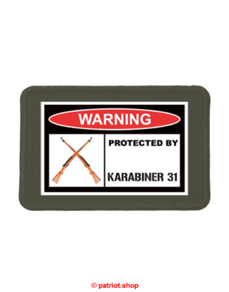 Patch <br><b>WARNING <br>PROTECTED BY <br>KARABINER 31 real</b>