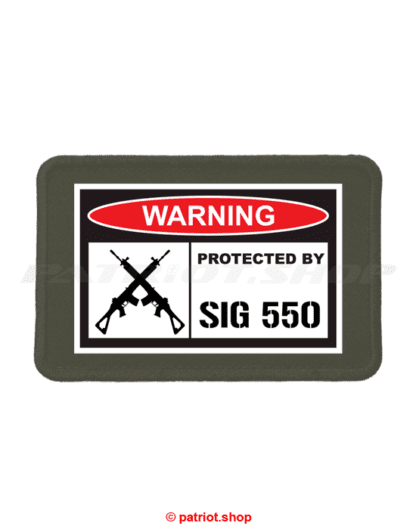 Patch <br><b>WARNING <br>PROTECTED BY <br>SIG 550</b> - Image 2