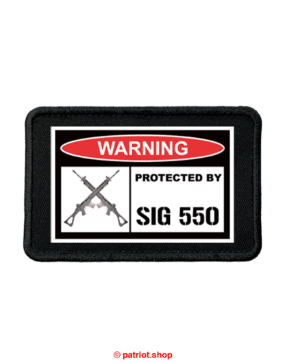 Patch <br><b>WARNING <br>PROTECTED BY <br>SIG 550 real</b> - Image 2