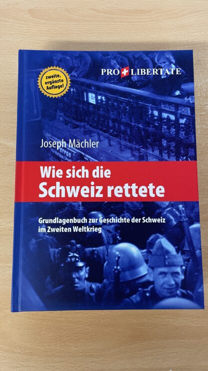 Buch <br><b>Wie sich die Schweiz rettete - Joseph Mächler</b>