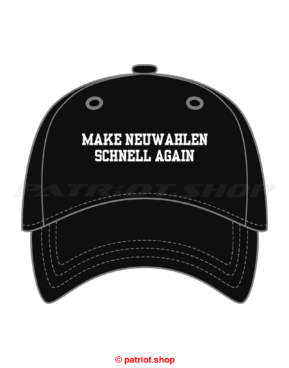 Cap <br><b>MAKE NEUWAHLEN <br>SCHNELL AGAIN</b> - Image 2