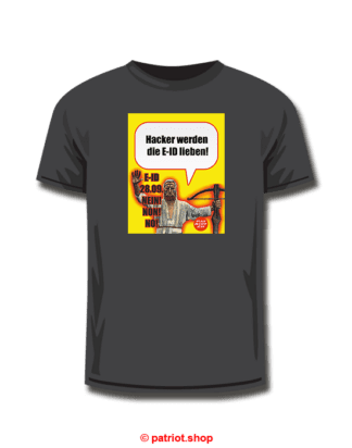 T-Shirt<br><b> EI-D NEIN! NON! NO!</b>