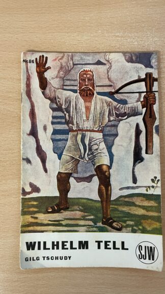 Heft <br><b>SJW Wilhelm Tell Nr. 86 - Jugendbuch Klassiker Schweiz!</b>