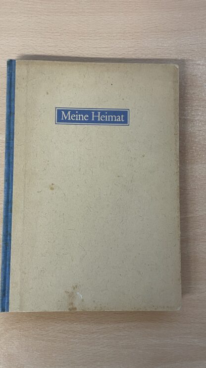 Buch <br><b>Antikes Buch "Meine Heimat" Holderbank, Aargau, Rarität!</b>