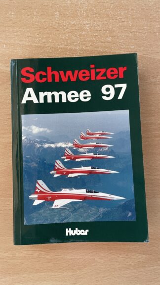 Buch <br><b>Schweizer Armee 97 - Wissenswertes zur Landesverteidigung</b>