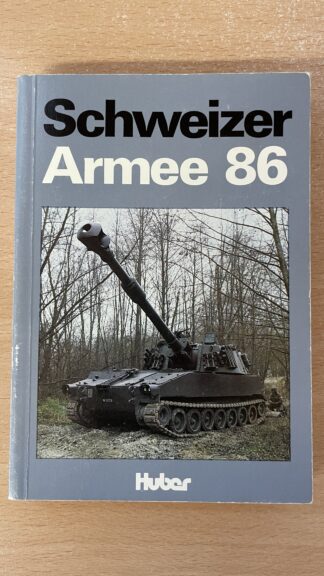 Buch <br><b>Schweizer Armee 86 - Wissenswertes zur Landesverteidigung</b>