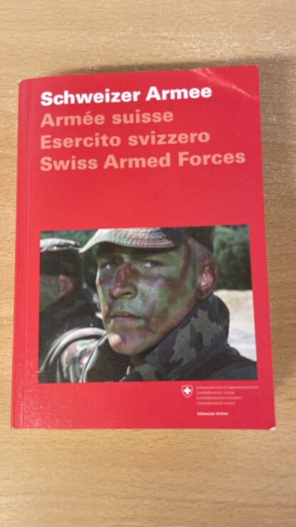 Buch <br><b>Schweizer Armee 2009 - Wissenswertes zur Landesverteidigung</b>