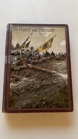 Buch <br><b>Antikes Buch: Im Kampf ums Vaterland, Jahrgang 1915</b>