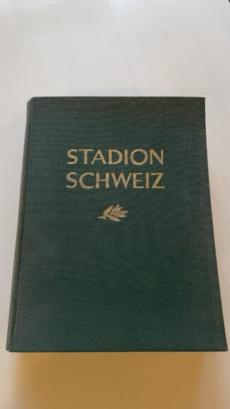 Buch <br><b>STADION SCHWEIZ - Turnen, Sport und Spiele - Rarität! - 1945</b>