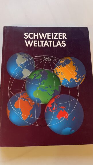 Buch <br><b>SCHWEIZER WELTATLAS</b>