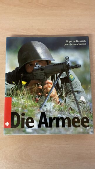 Buch <br><b>Schweizer Armee Buch</b>