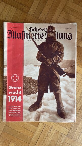 Heft <br><b>Schweizer Illustrierte Zeitung 1914 Grenzwacht - Rarität!</b>