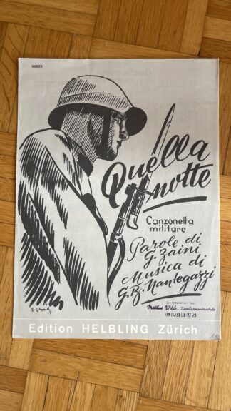 Notenblätter <br><b>Notenblatt Quella notte Canzonetta militare</b>