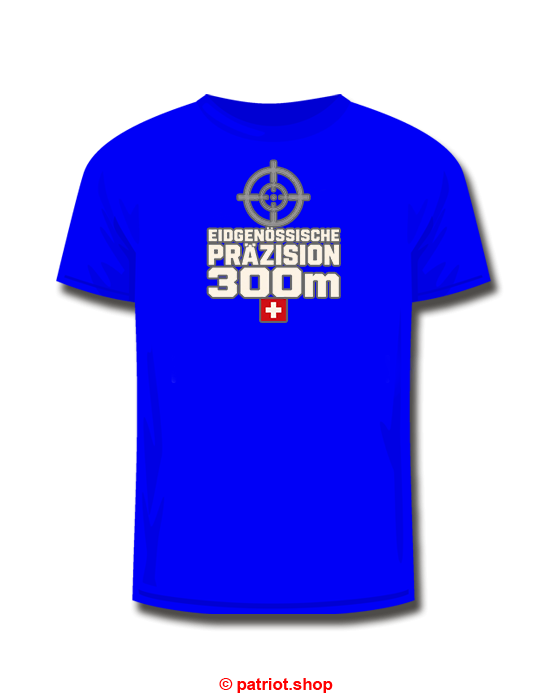 T-Shirt <br><b> EIDGENÖSSISCHE <br> PRÄZISION <br>300m</b> - Image 8