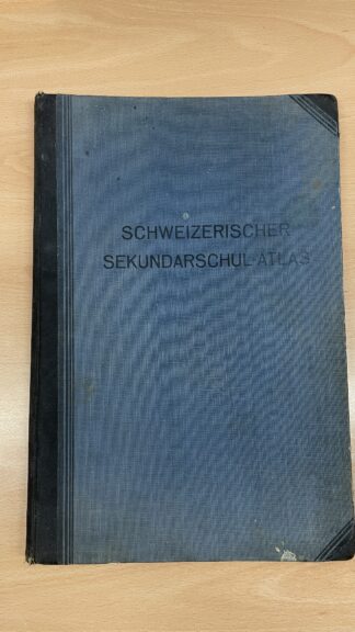 Antikes Buch <br><b>Schweizerischer Sekundarschulatlas 3. Auflage 1940</b>