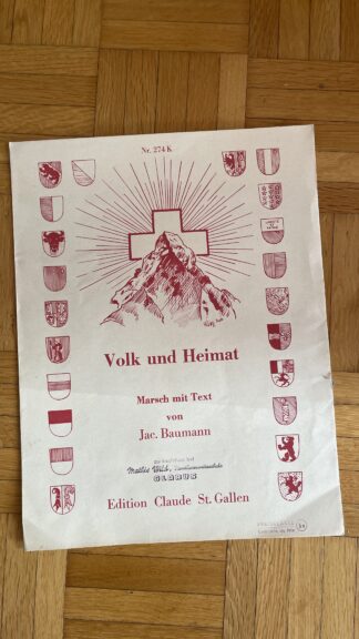 Antik <br><b>Notenblätter - Volk und Heimat Marsch Jac. Baumann - 1949</b>